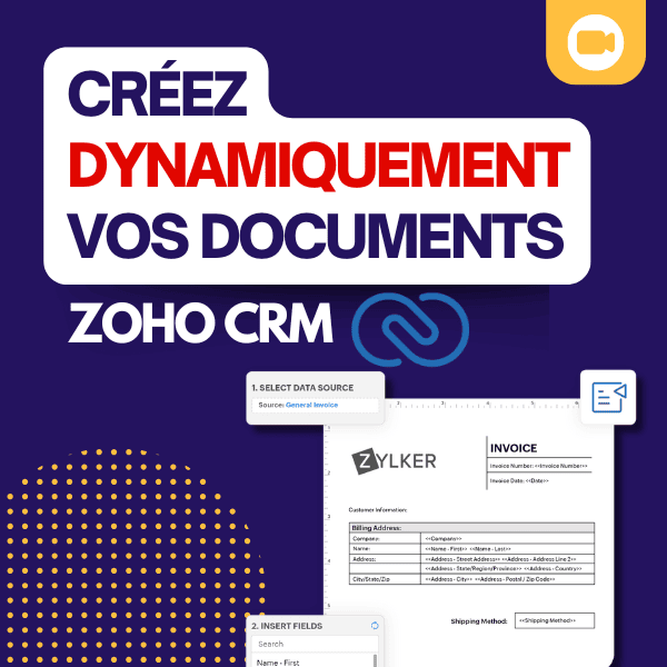 Comment créer des modèles de documents prêts à l'envoi avec Zoho CRM ? 